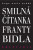 Smilná čítanka Franty Bidla - Kryptadia V. - František Bidlo