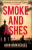 Smoke and Ashes - Mukherjee Abir