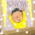 Snow - Carol Thompson