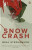 Snow Crash - Neal Stephenson