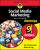 Social Media Marketing All-in-One For Dummies, 4th Edition - Jan Zimmerman,Deborah Ng