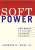 Soft Power - Joseph Nye