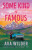 Some Kind of Famous - Ava Wilder