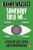 Somebody Told Me - Danny Wallace