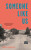 Someone Like Us - Dinaw Mengestu