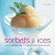 Sorbets and Ices - Sara Lewis