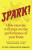 Spark - Dr John J. Ratey,Eric Hagerman