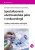 Specializovaná ošetřovatelská péče v onkourologii - Ivana Argayová,Katarína Angelovičová,Lucia Dimunová