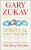 Spiritual Partnership - Gary Zukav