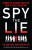 Spy the Lie - Philip Houston,Mike Floyd,Susan Carnicero