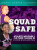 Squad Safe - Joanna Gamper Cuthbert