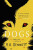 STAGS 2: DOGS - Richard M. Bennett