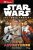 Star Wars: The Force Awakens: New Adventures - Bingham Caroline