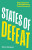 States of Defeat - Eric A. VÃ¡zquez