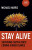 Stay Alive - Michael Harris