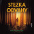 Stezka odvahy - Miloš Zapletal
