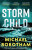 Storm Child - Michael Robotham