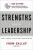 Strengths Based Leadership : Great Leaders, Teams, and Why People Follow - Tom Rath