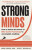 Strong Minds - Douglas Scott,Noel Brick