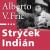 Strýček Indián - Alberto Vojtěch Frič