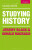 Studying History - Jeremy Black,Donald  MacRaild