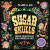 Sugar Skulls - Igloo Books Ltd
