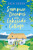 Summer Dreams at the Lakeside Cottage - Erin Green