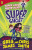 Super Ghost - James Greg,Smith Chris