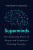 Superminds - Thomas W. Malone
