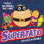 Supertato Veggies Assemble - Sue Hendra,Paul Linnet