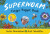 Superworm Finger Puppet Book - the wriggliest, squiggliest superhero ever! - Julia Donaldsonová