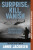 Surprise, Kill, Vanish - Annie Jacobsen