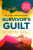 Survivor's Guilt - Robyn Gigl