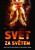 Svět za světem - Mary Poisson King