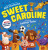 Sweet Caroline - the OFFICIAL singalong songbook - Scholastic