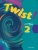 Twist! 2 Student´s Book - Rob Nolasco