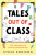 Tales out of Class - Steve Eddison