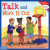 Talk and Work It Out - Cheri J. Meiners