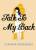 Talk to My Back - Yamada Murasaki