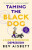 Taming The Black Dog Revised Edition - Bev Aisbett