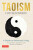 Taoism for Beginners - Annellen Simpkins,C. Alexander, PhD Simpkins