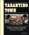 Tarantino Town - Camille Mathieu,Johan Chiaramonte