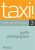 Taxi! 3 Guide pédagogique - Guy Capelle