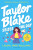 Taylor Blake Seizes the Day - Laura Jane Williamsová