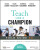 Teach Like a Champion Field Guide 3.0 - Doug Lemov,Erica Woolway,Sadie McCleary,Hannah Solomon