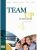 Team Up in English 4 Work Book + Student´s Audio CD (4-level version) - Smith,Cattunar,Morris,Moore,Canaletti,Tite