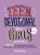 Teen Devotional for Girls - Ellie Hunja
