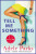 Tell Me Something - Adele Parks