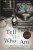 Tell Me Who I Am - Alex And Marcus Lewis