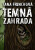 Temná zahrada - Tana Frenchová